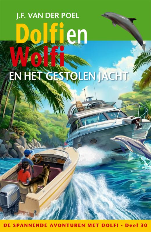 Productafbeelding: voorkant van Dolfi en Wolfi en het gestolen jacht