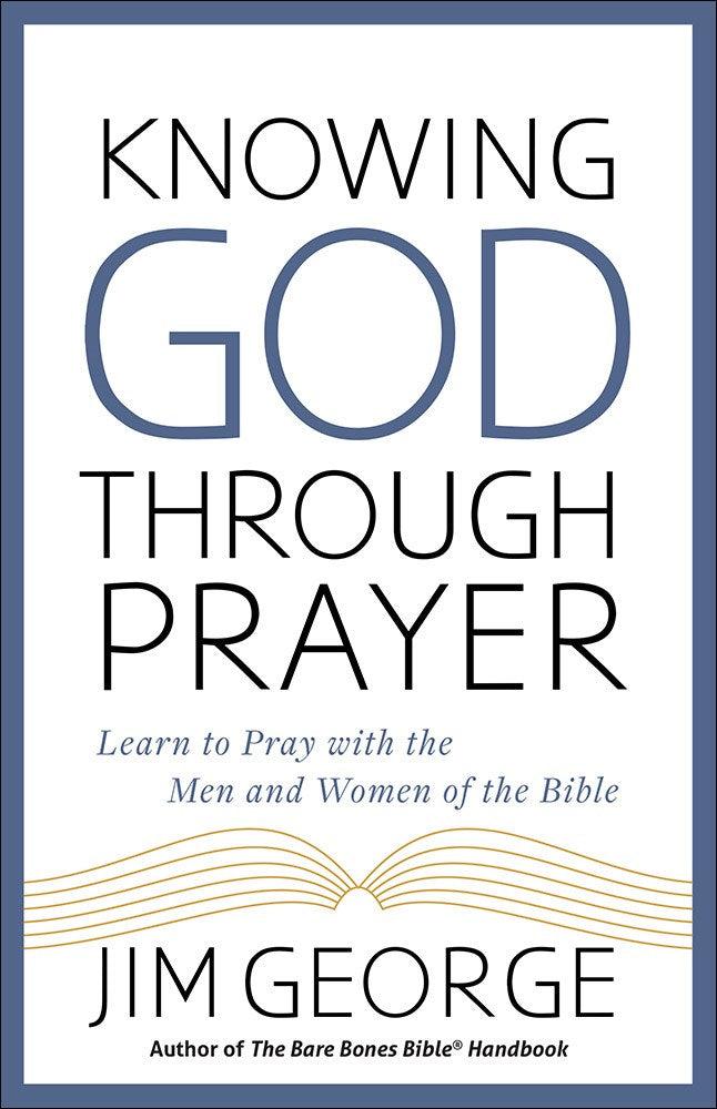 Productafbeelding: voorkant van Knowing God Through Prayer