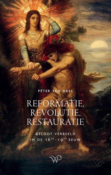 Productafbeelding: voorkant van Reformatie, revolutie, restauratie