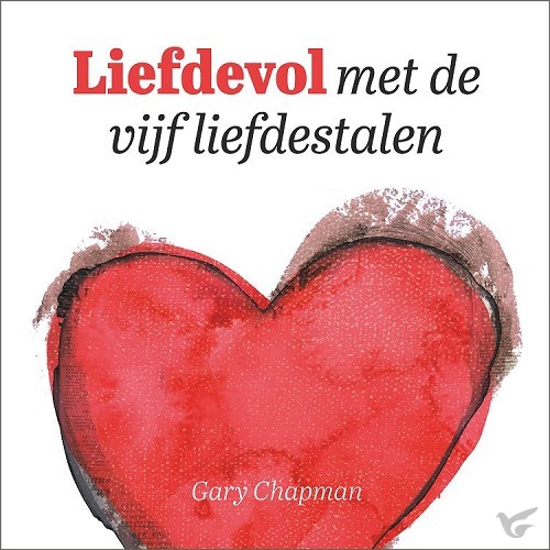 Productafbeelding: voorkant van Liefdevol met de vijf liefdestalen