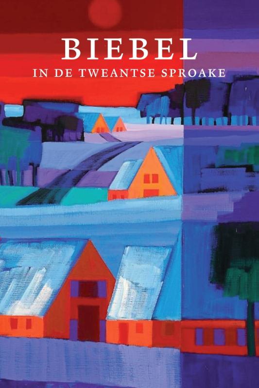 Productafbeelding: voorkant van Biebel in de Tweantse sproake